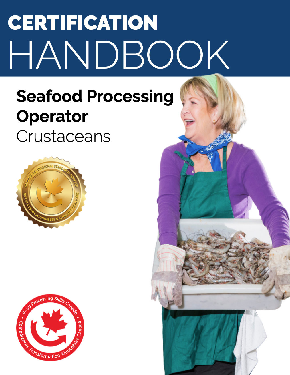 Canadian Certified Seafood Processing Operator (CCSPO) For the Love of Skills